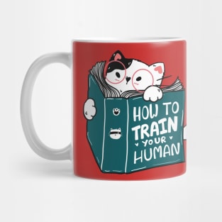 how to train your human Mug
